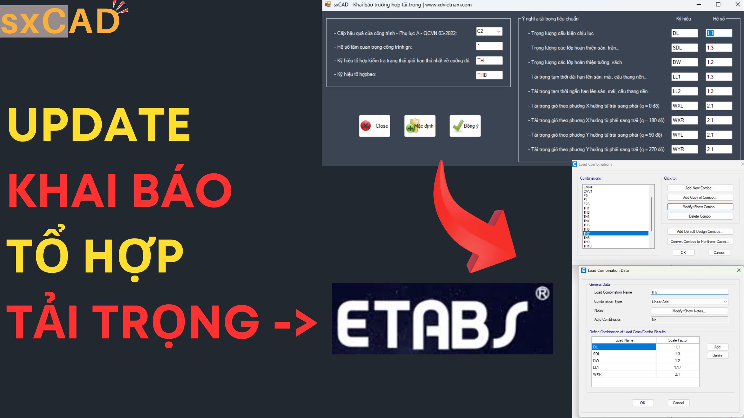 sxCAD giúp Định nghĩa và tổ hợp tải trọng sang ETABS trong 1 giây :))